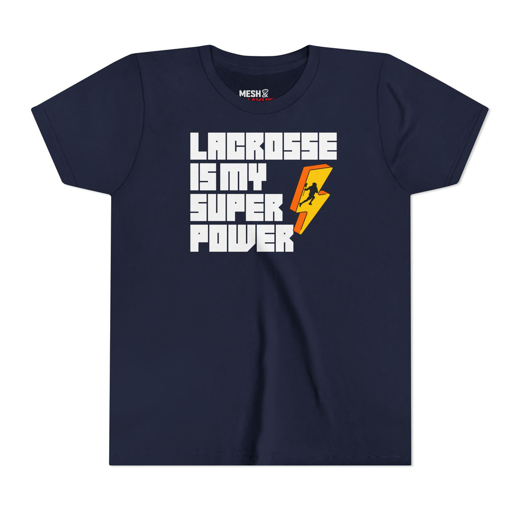 Lacrosse Is My Superpower | Youth Tee