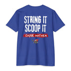 String It. Scoop It. Cause Mayhem. | Unisex T-Shirt